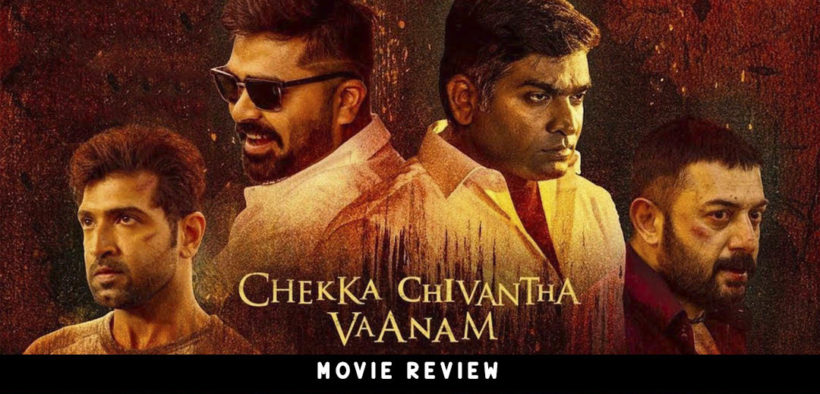 Chekka Chivantha Vaanam Review - CCV Review - DGZ Media