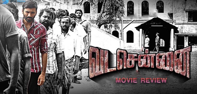 Vada Chennai Movie Review