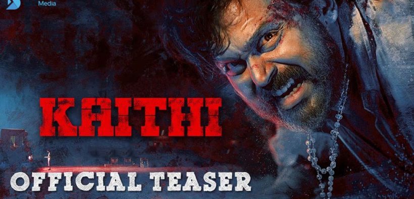 Kaithi Official Teaser