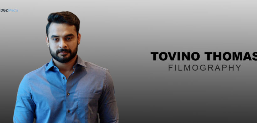 Tovino Thomas Filmography | Movie List