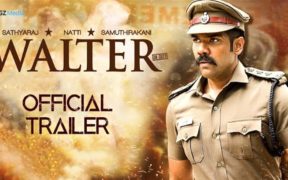 Walter Movie Official Trailer - Sibi Sathyaraj