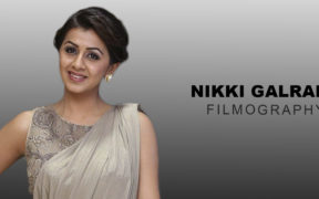 Nikki Galrani Filmography