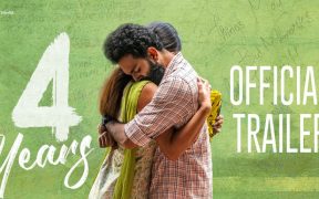 4 Years Trailer | Sarjano Khalid, Priya Prakash Varrier
