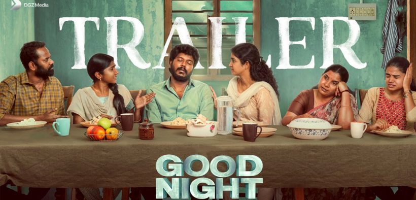 Good Night Trailer Tamil